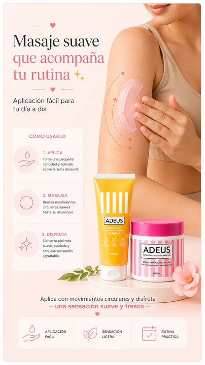 Kit Adeus 300ml y Exfoliante Banana
